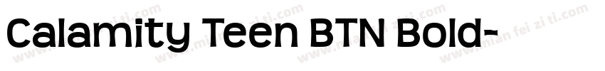 Calamity Teen BTN Bold字体转换